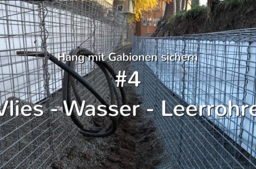Hang mit Gabionen sichern 4 Einbau von Vlies Wasser und Leerrohren - Automatisierung im Garten – Einbau und Nutzung des Rasenroboters Gardena Sileno+