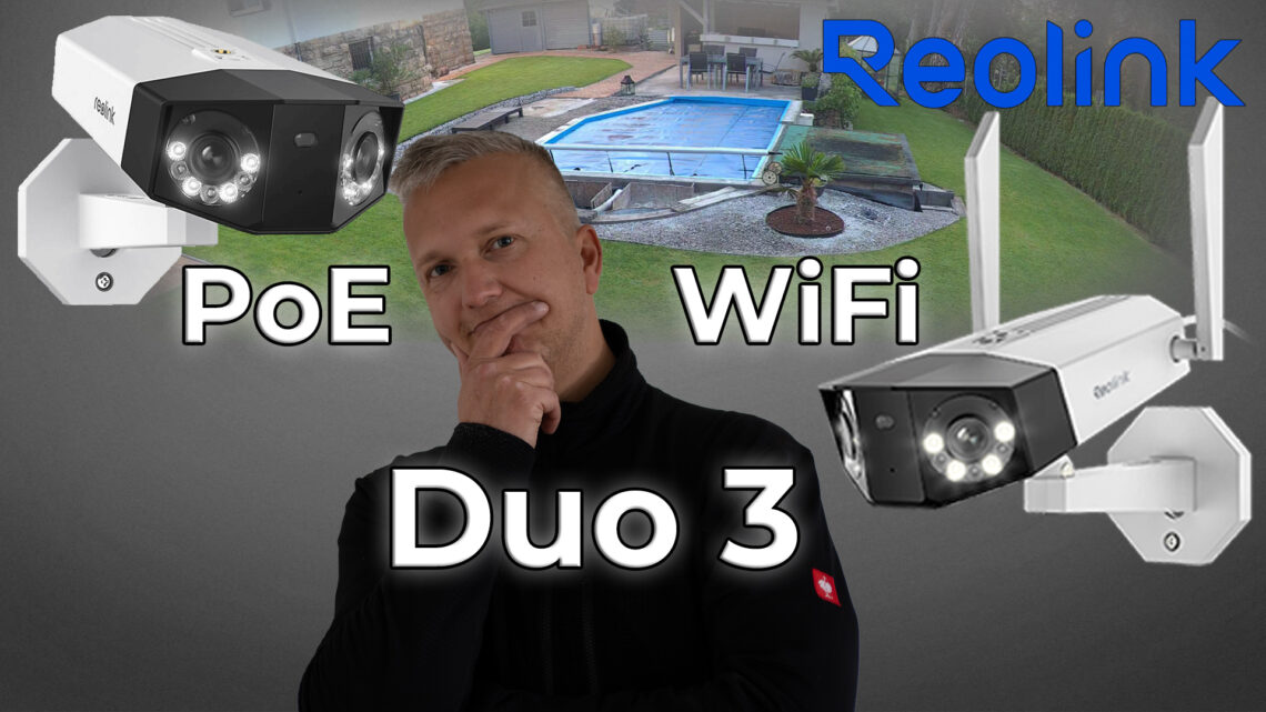 Reolink Duo 3 WLAN PoE 16MP 180° Blick und Intelligente Erkennung im Test Blog - Reolink Duo 3 WiFi & PoE im Test: Smarte UHD Überwachungskamera mit 180° Sichtfeld